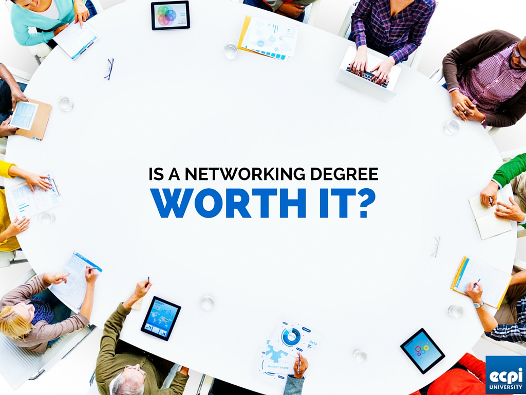 Is a Computer Networking Degree Worth It?